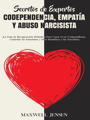 cover image of Secretos de Expertos--Codependencia, Empatía y Abuso Narcisista